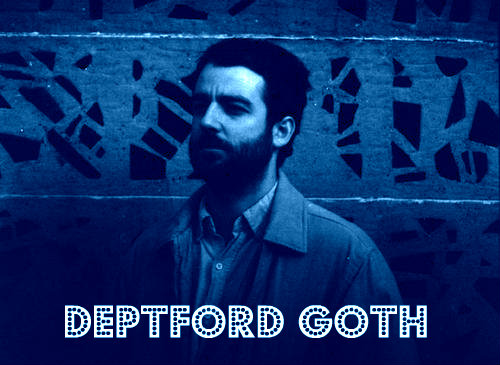 Deptford+Gothedit2