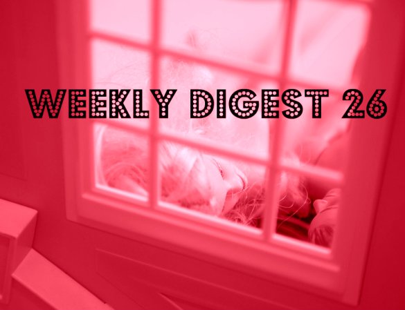 weekly digest 26